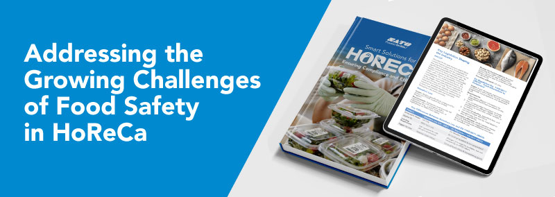 Addressing the Growing Challenges of Food Safety in HoReCa