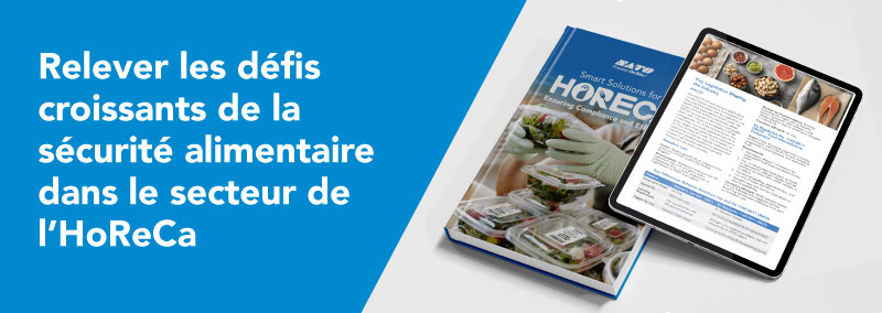 Relever les défis croissants de la sécurité alimentaire dans le secteur de l’HoReCa