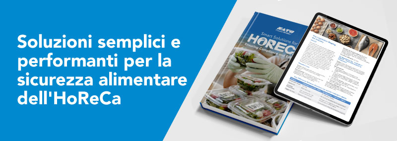 Soluzioni semplici e performanti per la sicurezza alimentare dell'HoReCa