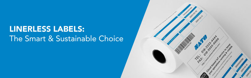 Linerless Labels: The smart & sustainable choice