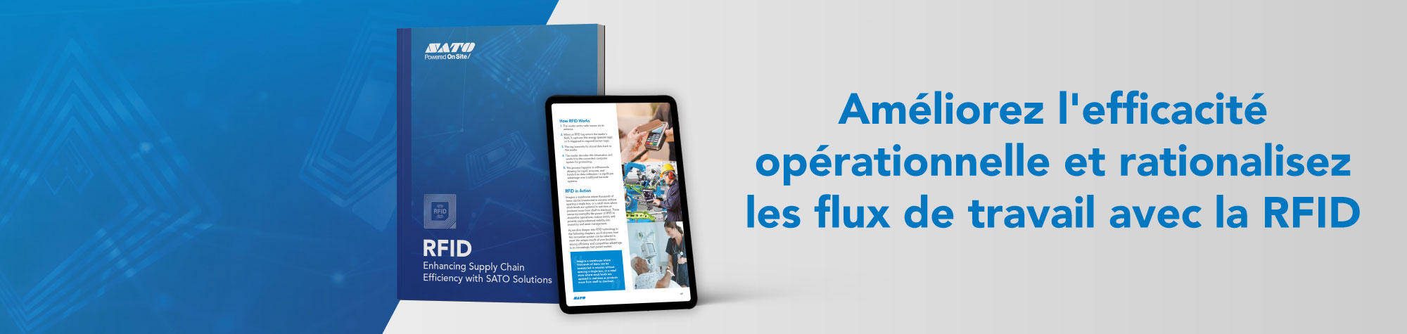 Améliorez l'efficacité opérationnelle et rationalisez les flux de travail avec la RFID