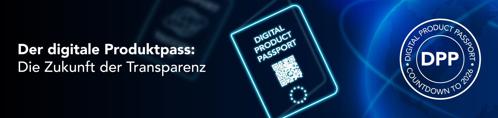 Der digitale Produktpass / Die Zukunft der Transparenz