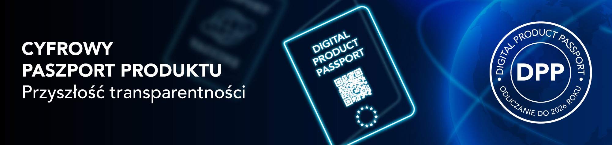 CYFROWY PASZPORT PRODUKTU / Przyszłość transparentności