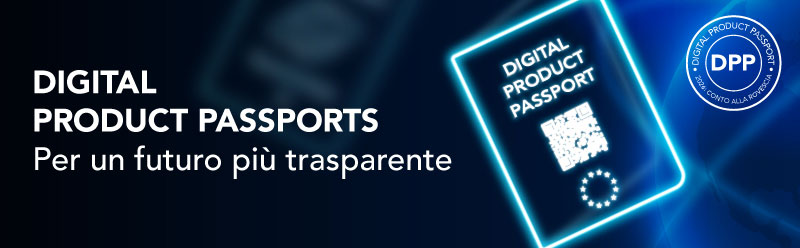 DIGITAL PRODUCT PASSPORTS  / Per un futuro più trasparente
